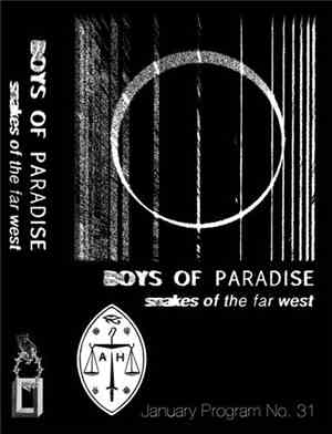 Boys Of Paradise - Snakes Of The Far West