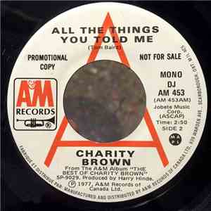 Charity Brown - All The Things You Told Me