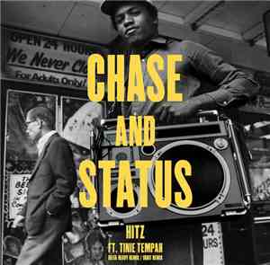 Chase and Status - Hitz