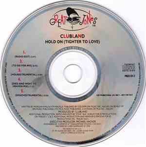 Clubland - Hold On (Tighter To Love)