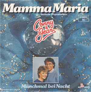 Conny & Jean - Mamma Maria (Deutsche Originalversion)