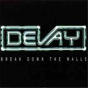 Devay - Break Down The Walls