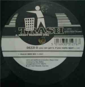 Dezzi D - You Can Get It, If You Really Want