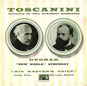 Dvorak - Toscanini Conducting The N.B.C. Symphony Orchestra - 