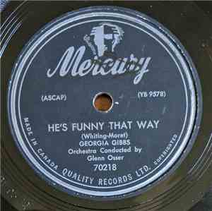 Georgia Gibbs - Say It Isn't So / He's Funny That Way
