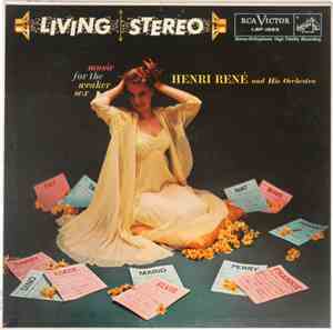 Henri René And His Orchestra - Music For The Weaker Sex