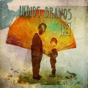 Indios Bravos - Jatata