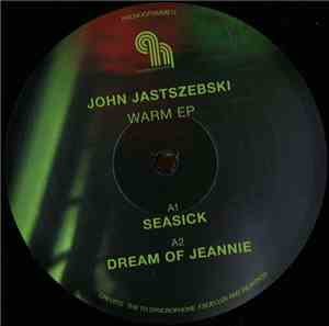 John Jastszebski - Warm EP