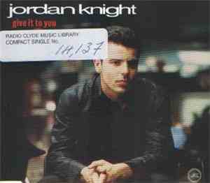 Jordan Knight - Give It To You