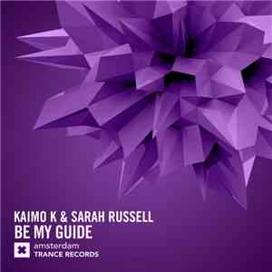 Kaimo K & Sarah Russell  - Be My Guide