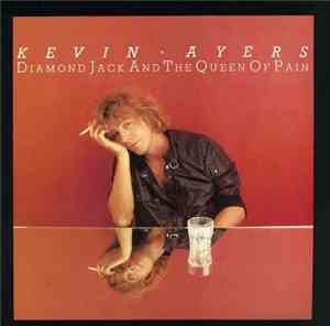 Kevin Ayers - Diamond Jack And The Queen Of Pain