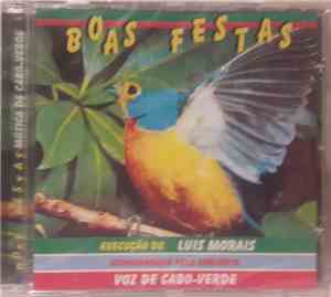Luis Morais Acompanhado Pelo Conjunto Voz De Cabo Verde - Boas Festas