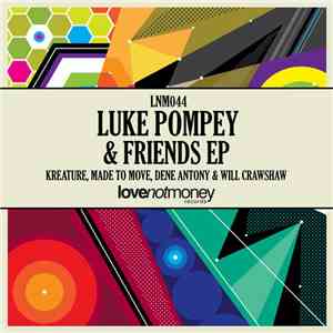 Luke Pompey - & Friends EP
