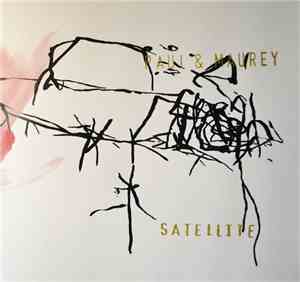 Paul & Maurey - Satellite