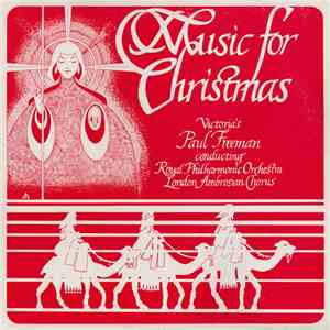 Paul Freeman , The Royal Philharmonic Orchestra, The Ambrosian Singers - Music For Christmas