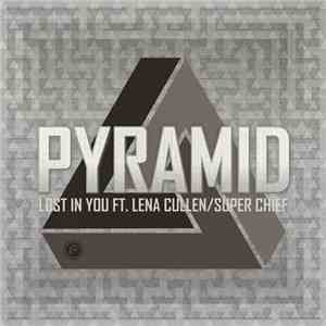 PYRAMID  - Lost In You / Super Chief