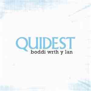 Quidest - Boddi Wrth y Lan