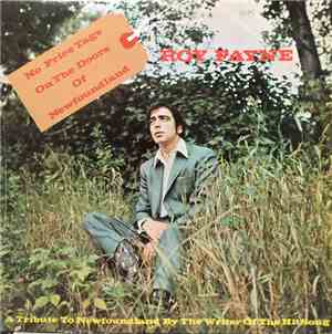 Roy Payne  - No Price Tags On The Doors Of Newfoundland