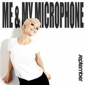 September - Me & My Microphone