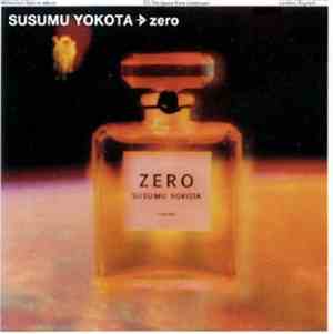 Susumu Yokota - Zero