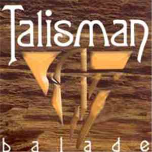 Talisman  - Balade
