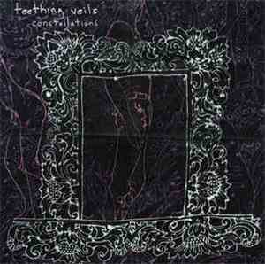 Teething Veils - Constellations