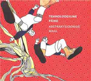 Tehnoloogiline Päike - Abstraktsioonide Maal