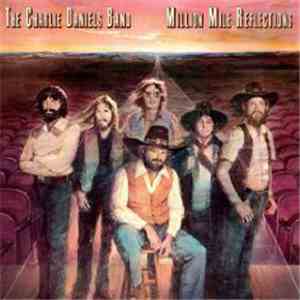 The Charlie Daniels Band - Million Mile Reflections