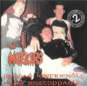 The Meteors  - Undead, Unfriendly And Unstoppable / John Peel Sessions