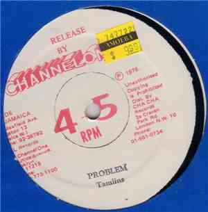 The Tamlins, Welton Irie - Problem