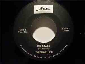 The Travellers  - 100 Years / C'est L'aviron