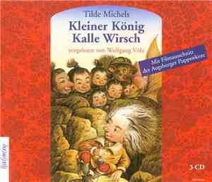 Tilde Michels - Kleiner König Kalle Wirsch