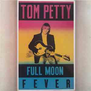 Tom Petty - Full Moon Fever