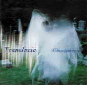 Translucia - Ghostpheria