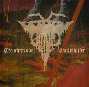 Trenchgrinder, Skullshitter - Split