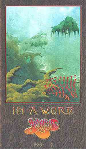 Yes - In A Word: Yes (1969 -    )