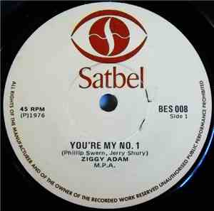 Ziggy Adam - You're My No. 1 / I Won't Be Home No More