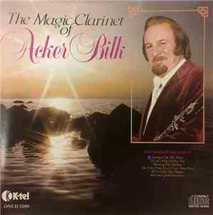 Acker Bilk - The Magic Clarinet Of Acker Bilk