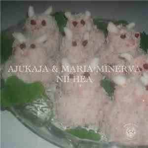 Ajukaja & Maria Minerva - Nii Hea