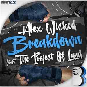 Alex Wicked - Breakdown