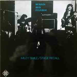 Burnin Red Ivanhoe - Miley Smile / Stage Recall