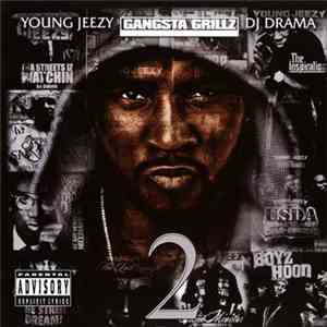 DJ Drama & Young Jeezy - The Real Is Back 2