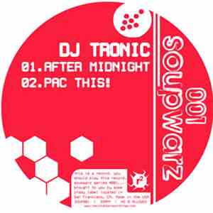 DJ Tronic / Carlos Alfonzo - Soupwarz 001