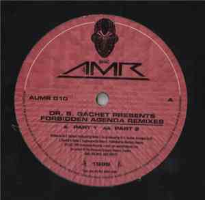 Dr. S. Gachet - Forbidden Agenda (Remixes)