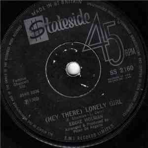 Eddie Holman - (Hey There) Lonely Girl
