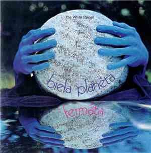 Fermáta - Biela Planéta — The White Planet