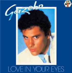 Gazebo - Love In Your Eyes