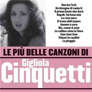 Gigliola Cinquetti - Le Più Belle Canzoni Di Gigliola Cinquetti