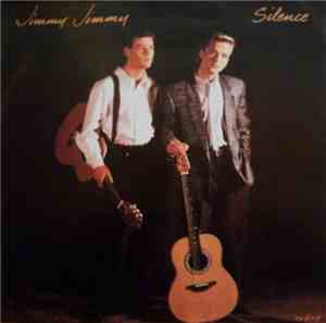 Jimmy Jimmy - Silence