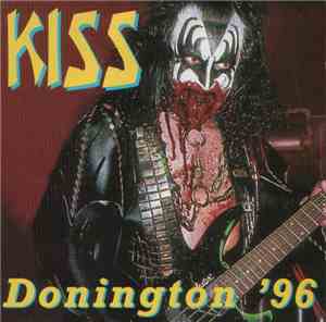 Kiss - Donington '96